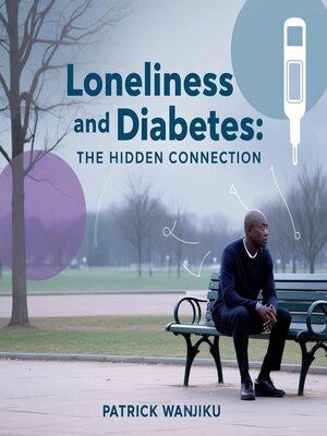 cover image of Loneliness and Diabetes